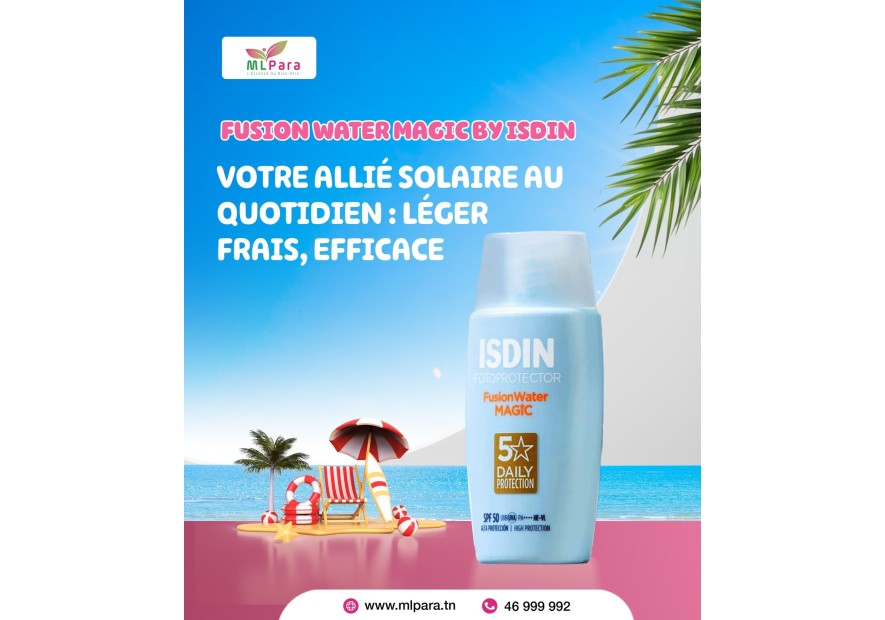 ISDIN Fusion Water Magic SPF50+ : la révolution solaire à la texture ultra-légère